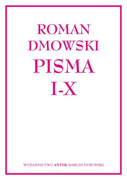 Dmowski Pisma t. 1 - 10 (komplet)