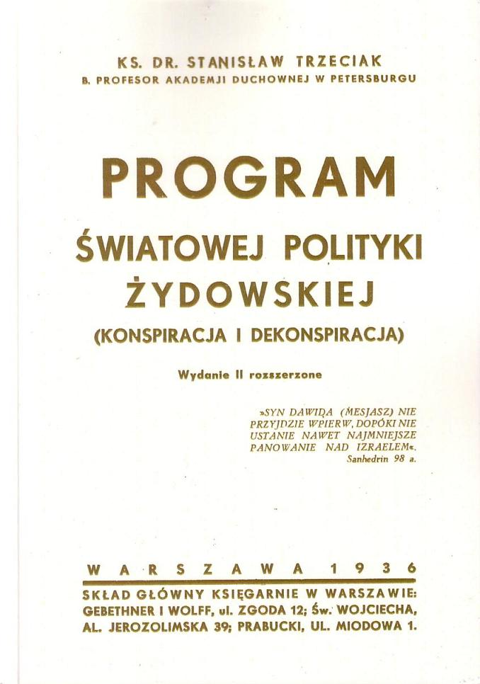 Program światowej polityki żydowskiej (Konspiracja i dekonspiracja) Wyd II rozszerzone