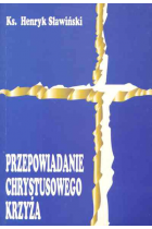 Przepowiadanie Chrystusowego Krzyża