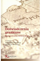 Doświadczenia graniczne. Młodzież bada polsko-niemiecką historię