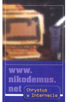 www.nikodemus.net. Chrystus w internecie