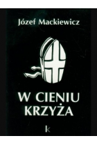 W cieniu krzyża