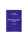 Historia filozofii w zarysie. (Wydanie III - poszerzone. Zawiera także historię filozofii w Polsce)