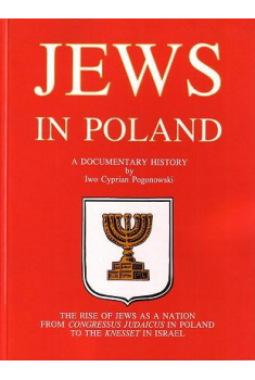 JEWS in Poland. A documentary history.