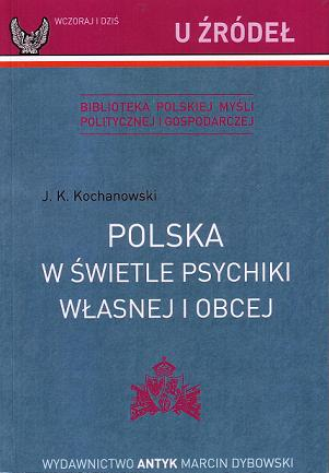 Polska w świetle psychiki własnej i obcej
