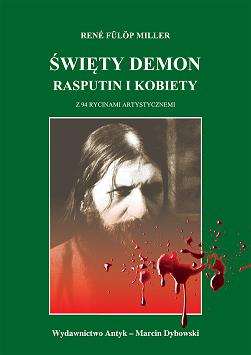 Święty Demon. Rasputin i kobiety.