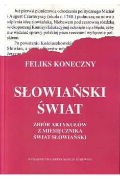 Słowiański Świat. Zbiór artykułów z miesięcznika Świat Słowiański