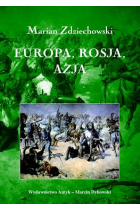 Europa, Rosja, Azja