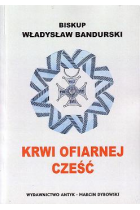 Krwi ofiarnej cześć