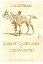 Zasady ujeżdzania i jazy konnej