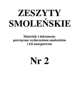 Zeszyty Smoleńskie Nr 2. Materiały i dokumenty poświęcone wydarzeniom smoleńskim i ich następstwom.
