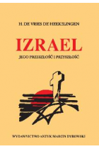 Izrael. Jego przeszłośc i przyszłość