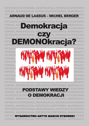 Demokracja czy demonokracja? Podstawowe informacje o demokracji.