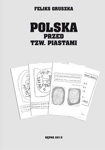 Polska przed tzw. Piastami