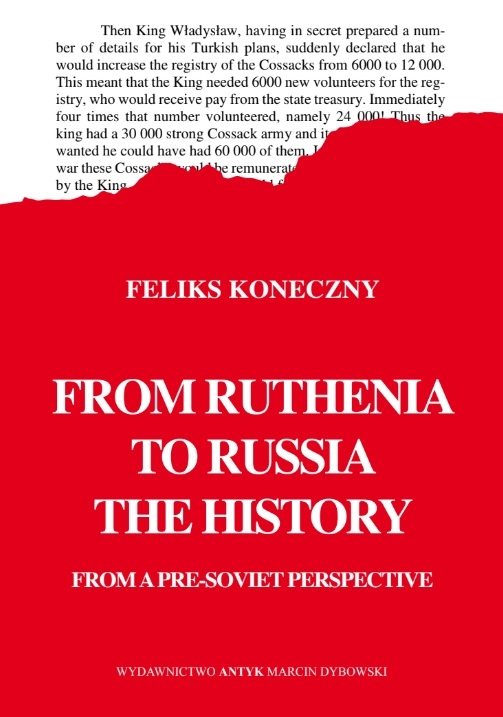 From Ruthenia to Russia. The history from a pre-soviet perspective