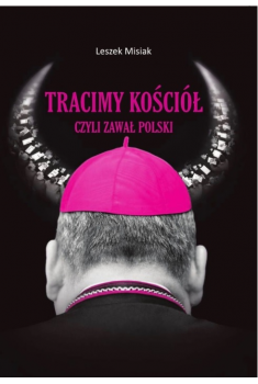 Tracimy kościół czyli zawał Polski